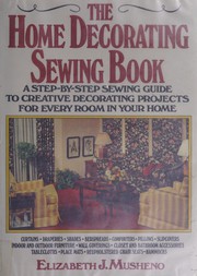 Cover of: The home decorating sewing book