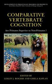 Cover of: Comparative Vertebrate Cognition: Are Primates Superior to Non-Primates? (Developments in Primatology: Progress and Prospects)