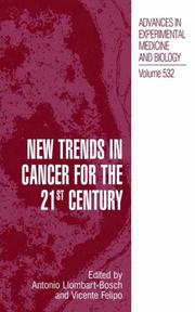 New trends in cancer for the 21st century