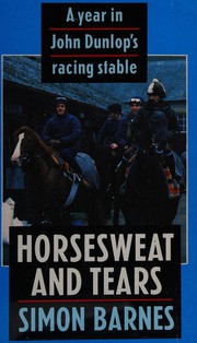 Cover of: Horsesweat and Tears