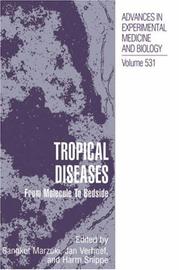 Tropical diseases : from molecule to bedside