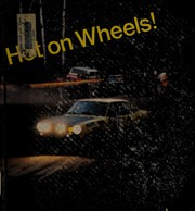 Hot on Wheels! by Jay Denan