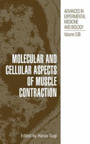 Cover of: Molecular and Cellular Aspects of Muscle Contraction