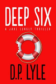 Cover of: Deep Six: A Novel