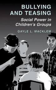 Cover of: Bullying and Teasing: Social Power in Children's Groups