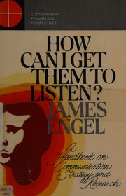 Cover of: How can I get them to listen?