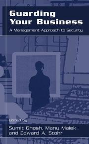 Guarding your business : a management approach to security