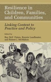 Resilience in children, families, and communities : linking context to practice and policy