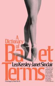 A dictionary of ballet terms by Leo Kersley
