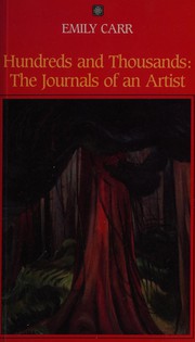 Cover of: Hundreds and thousands: the journals of an artist