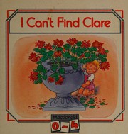 Cover of: I can't find Clare