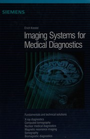 Cover of: Imaging systems for medical diagnostics by editor, Erich Krestel.