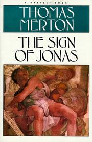 The sign of Jonas by Thomas Merton