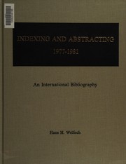 Cover of: Indexing and abstracting, 1977-1981: an international bibliography