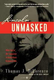 Cover of: Lincoln Unmasked by Thomas Dilorenzo