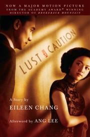 Cover of: Lust, Caution by Eileen Chang