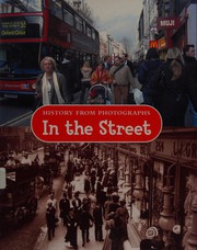Cover of: In the Street (History from Photographs)