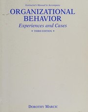 Cover of: Instructor's manual to accompany organizational behaviour: experiences and cases.