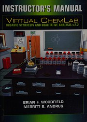 Cover of: INSTRUCTOR'S MANUAL VIRTUAL CHEMLAB : ORGANIC SYNTHESIS AND QUALITATIVE ANALYSIS V.2.2.