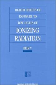 Cover of: Health Effects of Exposure to Low Levels of Ionizing Radiation: Beir V (Beir)