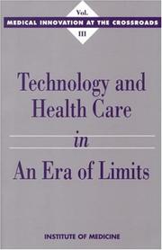 Technology and health care in an era of limits