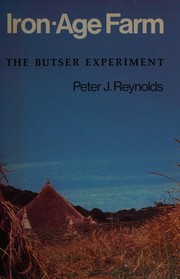 Cover of: Iron-age farm: the Butser experiment