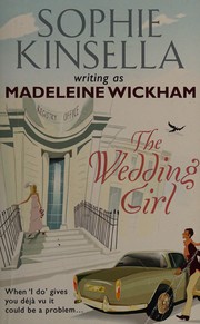 Cover of: Wedding Girl by Madeleine Wickham, Sophie Kinsella