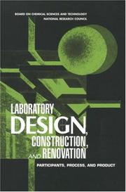 Laboratory design, construction, and renovation : participants, process, and product