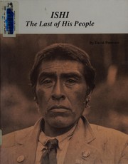 Cover of: Ishi: the last of his people