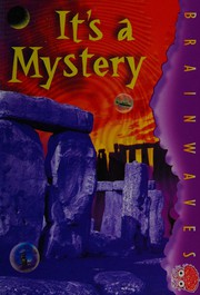 Cover of: Its a mystery!