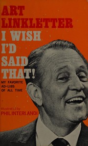 Cover of: I wish I'd said that!: My favorite ad-libs of all time
