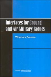 Cover of: Interfaces for ground and air military robots: workshop summary