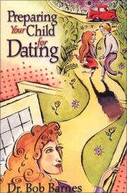 Cover of: Preparing your child for dating