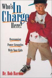 Cover of: Who's in charge here?