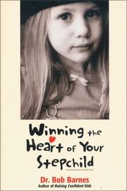 Cover of: Winning the heart of your stepchild