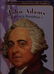 Cover of: John Adams: 2nd U.S. president