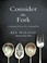 Cover of: Consider the Fork