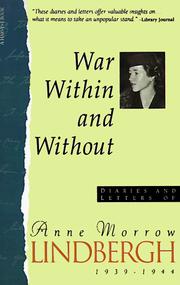 War within and without by Anne Morrow Lindbergh