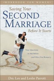 Cover of: Saving Your Second Marriage Before It Starts Workbook for Women by Les Parrott III, Leslie Parrott