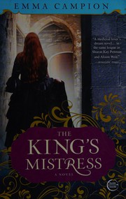 Cover of: King's Mistress by Emma Campion