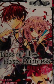 Cover of: Kiss of the Rose Princess by Aya Shouoto