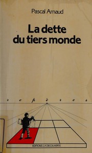 Cover of: La dette du Tiers monde