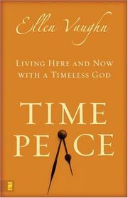Cover of: Time Peace: Living Here and Now With a Timeless God