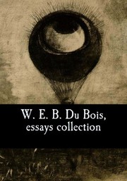 Cover of: W. E. B. Du Bois, essays collection