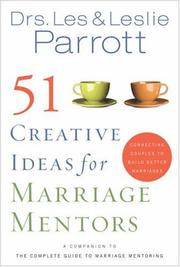 51 creative ideas for marriage mentors by Les Parrott III