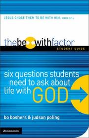 The be-with factor student guide by Bo Boshers, Judson Poling