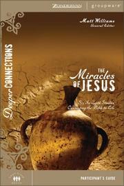 Cover of: The Miracles of Jesus by Matt Williams