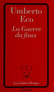 Cover of: La Guerre du faux