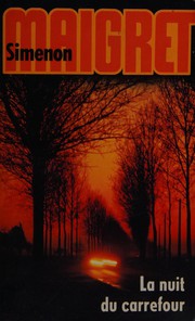 Cover of: La nuit du carrefour. by Georges Simenon