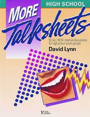 Cover of: More high school talksheets by Lynn, David